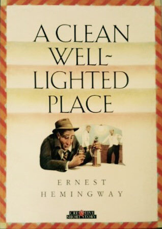 Cover from A Clean Well-Lighted Place by Ernest Hemingway